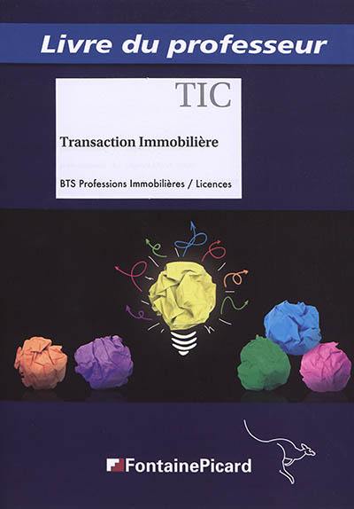 Transaction immobilière BTS professions immobilières, licences : livre du professeur