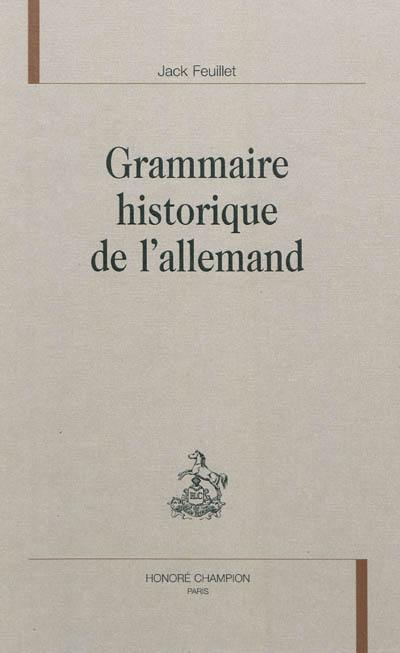 Grammaire historique de l'allemand