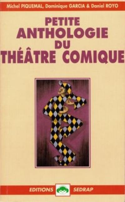 Petite anthologie du théâtre comique