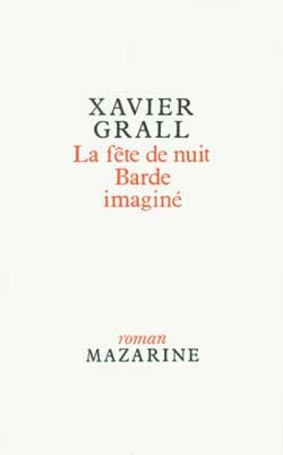 La Fête de nuit. Barde imaginé