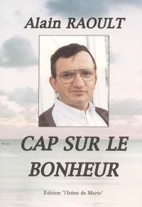 Cap sur le bonheur