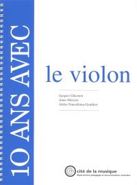 10 ans avec le violon : catalogue raisonné