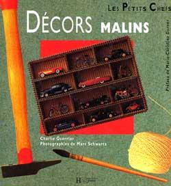 Décors malins