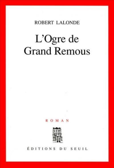 L'Ogre de grand remous