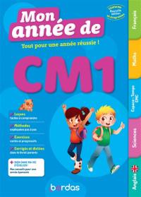 Mon année de CM1 : tout pour une année réussie ! : conforme au programme