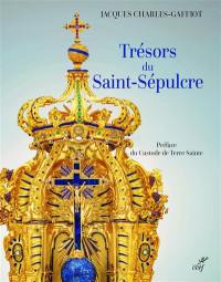 Trésors du Saint-Sépulcre