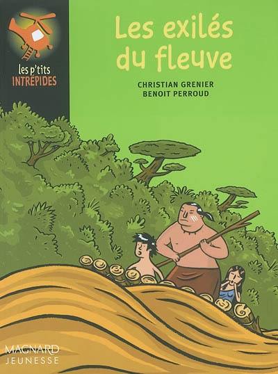 Les exilés du fleuve