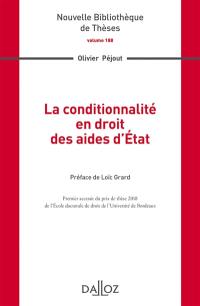 La conditionnalité en droit des aides d'Etat