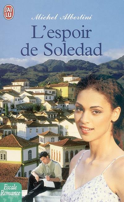 L'espoir de Soledad