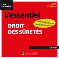 L'essentiel du droit des sûretés : 2022