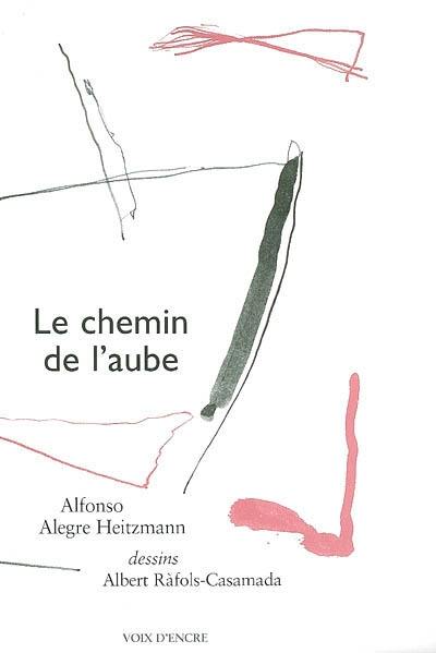 Le chemin de l'aube