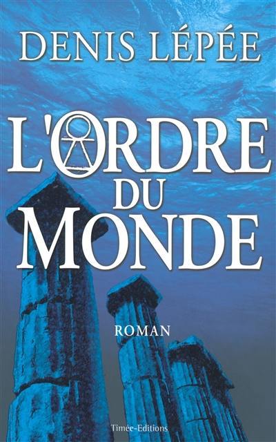 L'ordre du monde