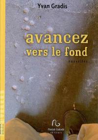 Avancez vers le fond