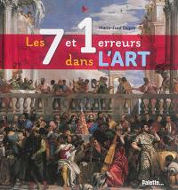 Les 7 et 1 erreurs dans l'art