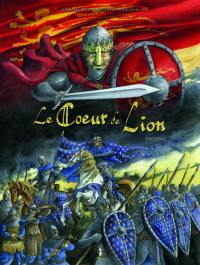 Le coeur de lion. Vol. 2. Fréteval