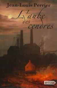 L'aube des cendres