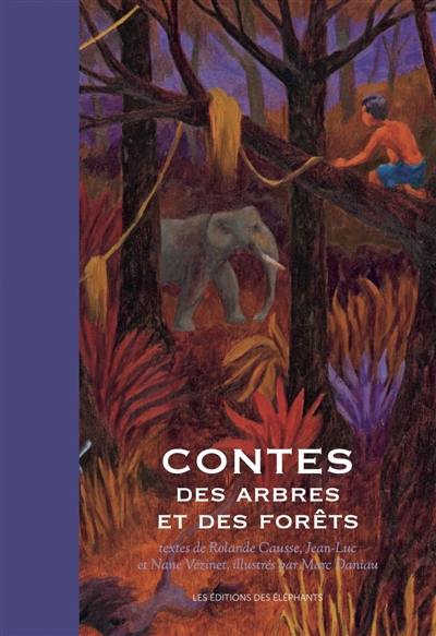 Contes des arbres et des forêts