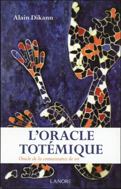 L'oracle totémique : oracle de la connaissance de soi