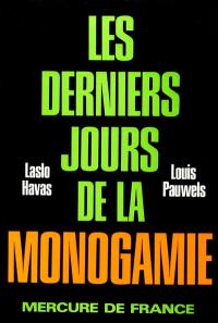 Les derniers jours de la monogamie