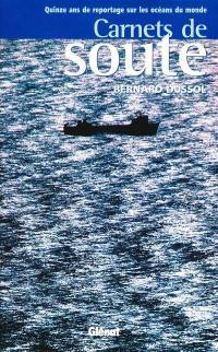 Carnets de soute : 15 ans de grand reportage à Thalassa