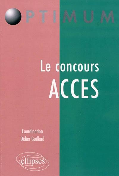 Le concours Acces