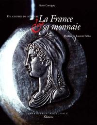 La France et sa monnaie : un chemin de mémoire