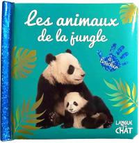 Les animaux de la jungle : à toucher