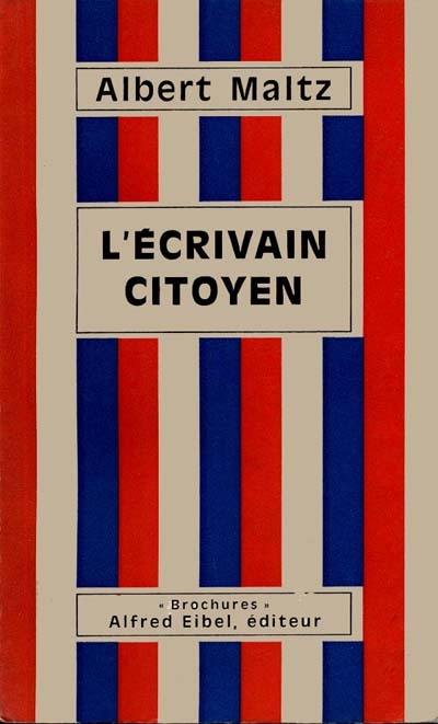 L'Ecrivain citoyen : Document sur la répression des intellectuels