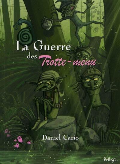 La guerre des Trotte-menu