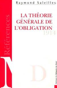 Etude sur la théorie générale de l'obligation d'après le premier projet de code civil pour l'Empire allemand