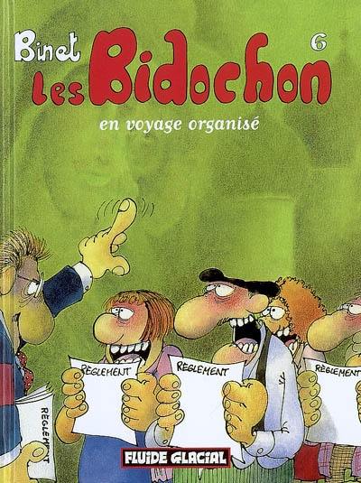 Les Bidochon. Vol. 6. Les Bidochon en voyage organisé