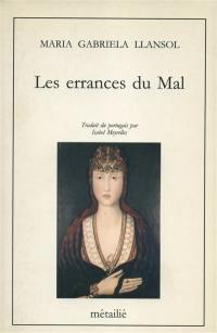 Les errances du mal