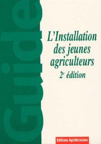 L'installation des jeunes agriculteurs