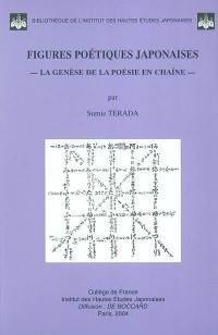 Figures poétiques japonaises : la genèse de la poésie en chaîne