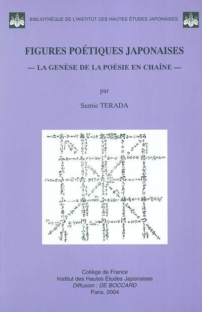 Figures poétiques japonaises : la genèse de la poésie en chaîne