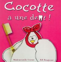 Cocotte a une dent