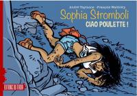 Sophia Stromboli. Ciao poulette !