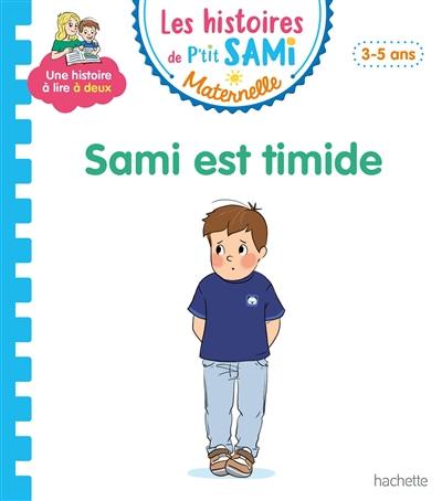 Sami est timide : 3-5 ans