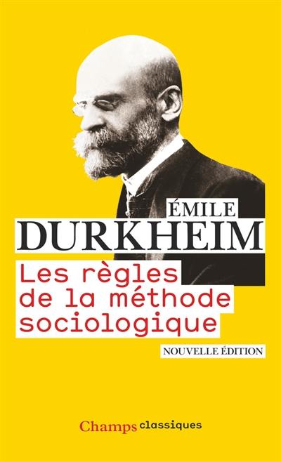 Les règles de la méthode sociologique