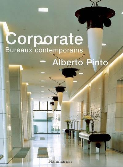 Alberto Pinto corporate : bureaux contemporains