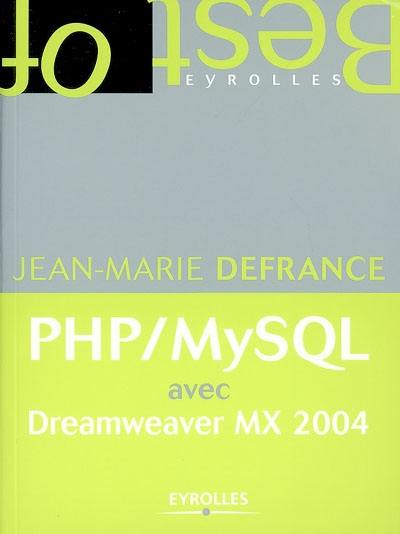 PHP-MySQL avec Dreamweaver MX 2004