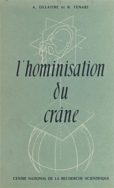 L'Hominisation du crâne