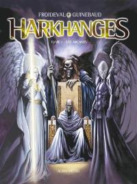 Harkhanges. Vol. 1. Les arcanes