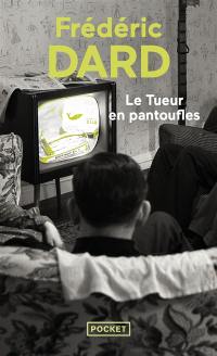 Le tueur en pantoufles