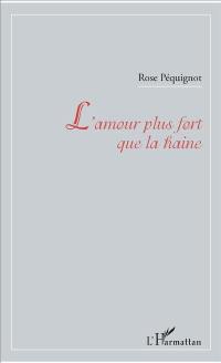 L'amour plus fort que la haine