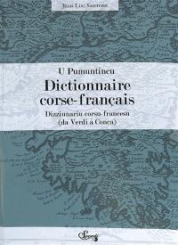 U pumuntincu : dictionnaire corse-français, dizziunariu francesu-corsu : da Verdi à Conca