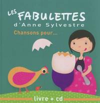 Les fabulettes : chansons pour...