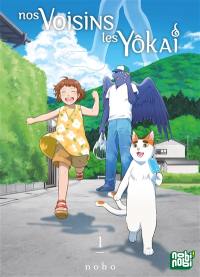 Nos voisins les yôkai. Vol. 1