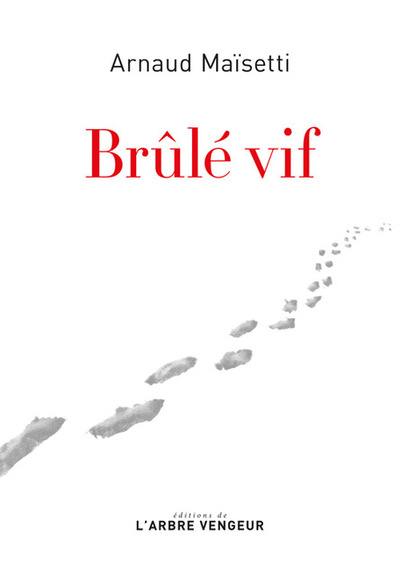 Brûlé vif