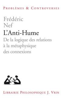 L'anti-Hume : de la logique des relations à la métaphysique des connexions